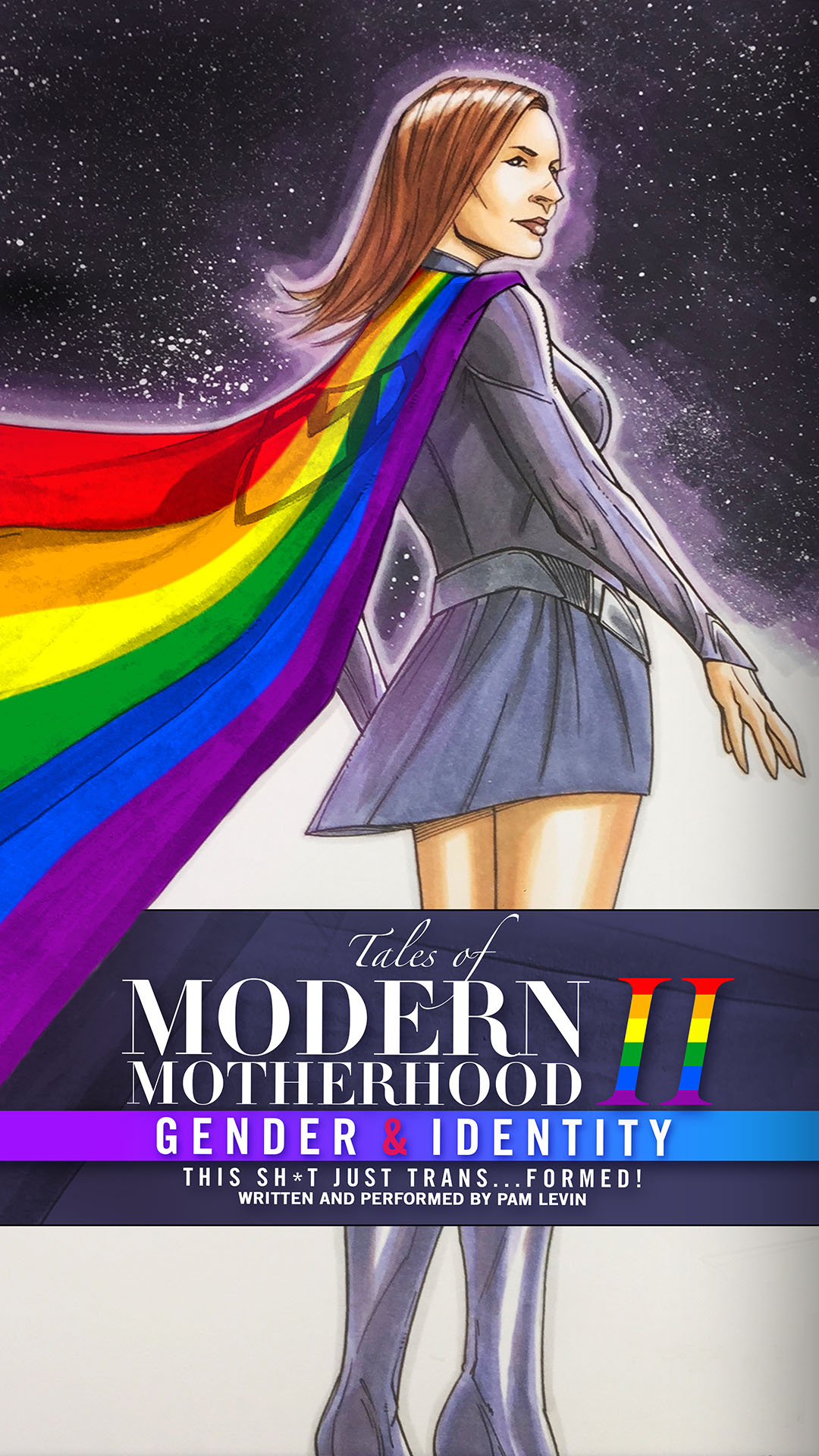 Tales of Modern Motherhood: Part II